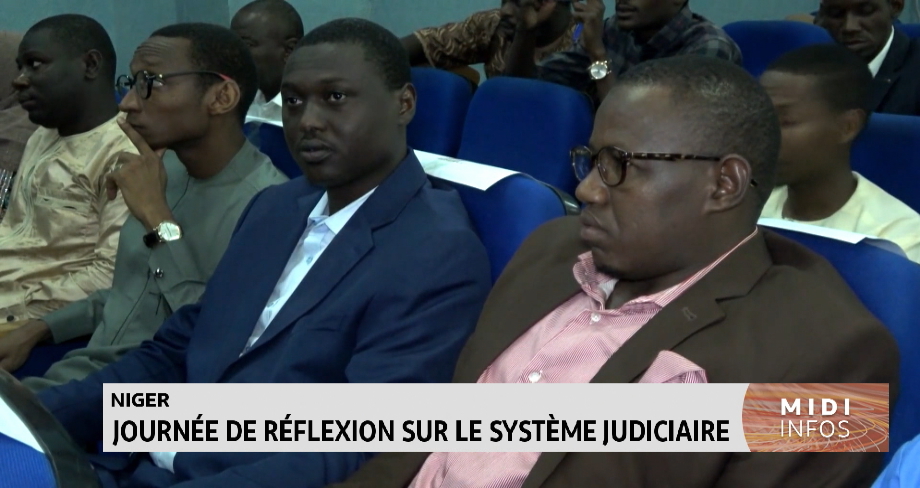 Niger : journée de réflexion sur le système judiciaire