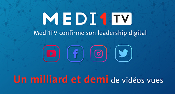 Medi1TV confirme son leadership digital: une audience en forte progression et un milliard et demi de vidéos vues