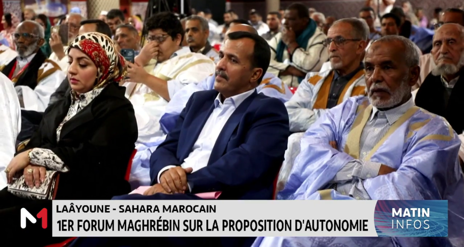 Sahara marocain : 1er forum maghrébin sur la proposition d'autonomie