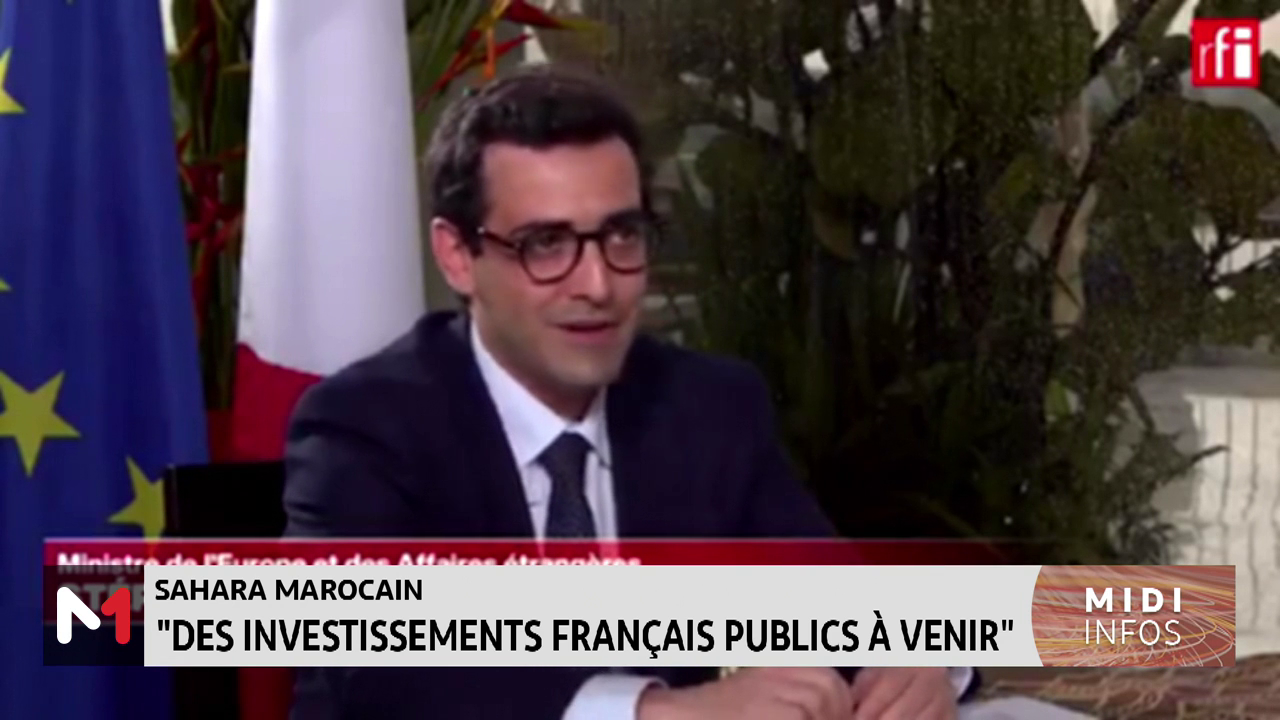 Sahara Marocain : « Des investissements français publics à venir