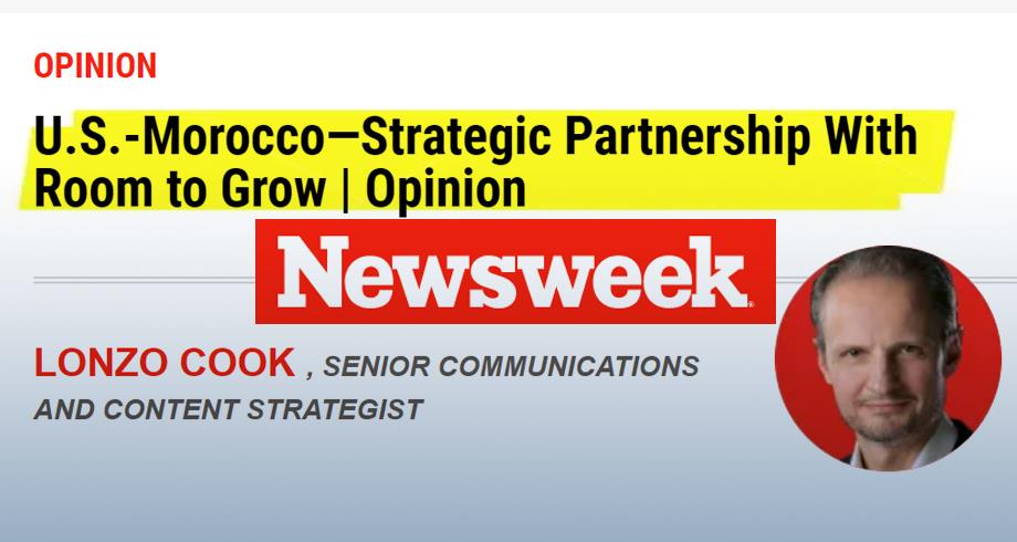 Le Maroc, un partenaire stratégique fiable et influent au Proche-Orient et en Afrique selon Newsweek