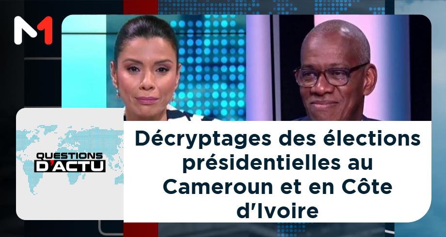 Décryptages des élections présidentielles au Cameroun et en Côte d'Ivoire