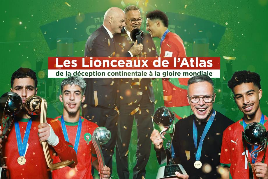 Les Lionceaux de l’Atlas : de la déception continentale à la gloire mondiale