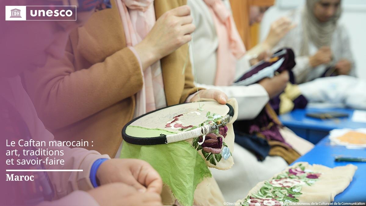 UNESCO ... Le Caftan marocain reconnu patrimoine culturel immatériel